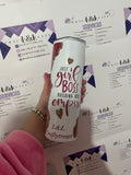 Custom made tumbler