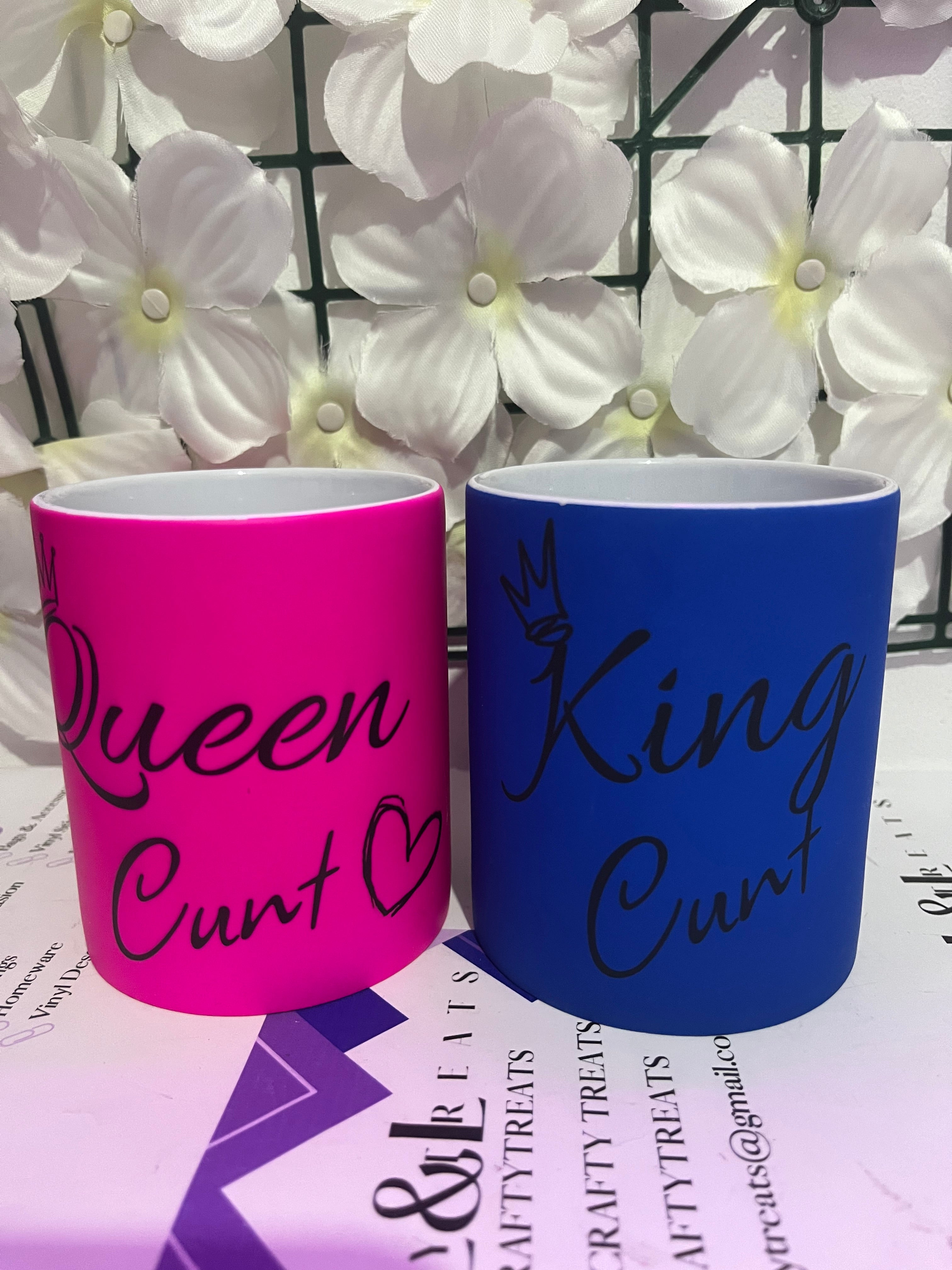 King C**T
